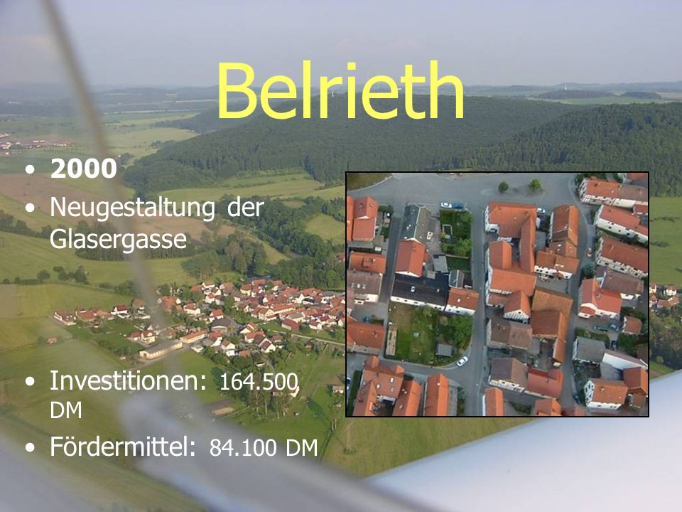 Belrieth 2000 Neugestaltung der Glasergasse Investitionen: DM