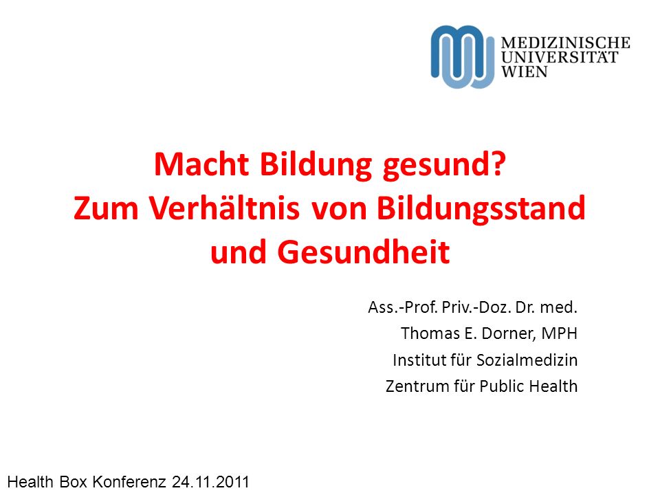Macht Bildung gesund Zum Verhältnis von Bildungsstand und Gesundheit