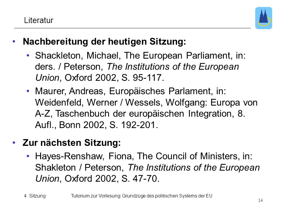 Tutorium zur Vorlesung: Grundzüge des politischen Systems der EU