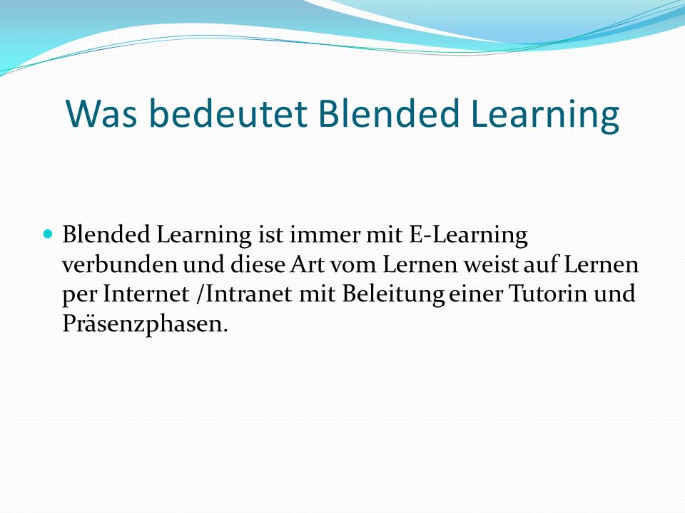 Was bedeutet Blended Learning