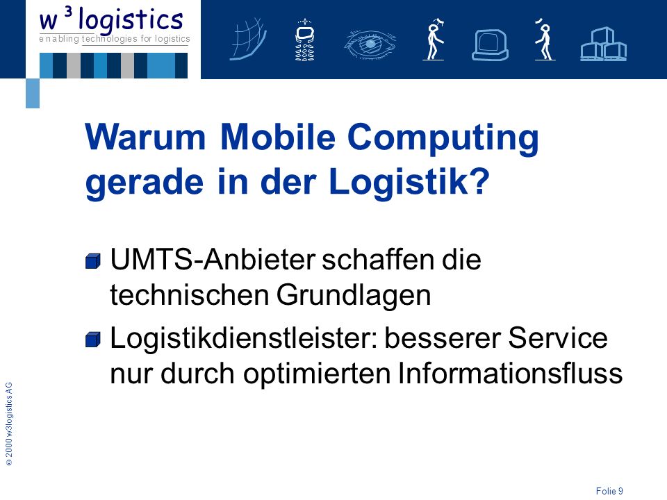 Warum Mobile Computing gerade in der Logistik