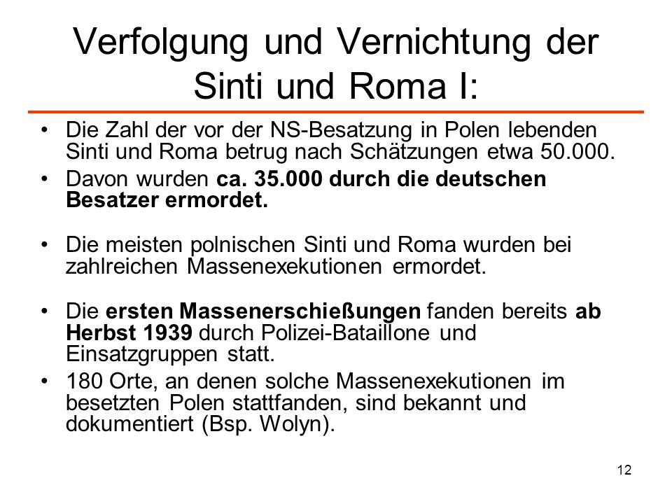 Verfolgung und Vernichtung der Sinti und Roma I: