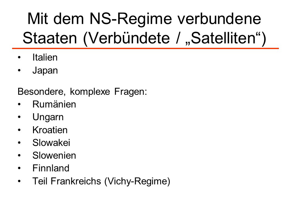 Mit dem NS-Regime verbundene Staaten (Verbündete / „Satelliten )