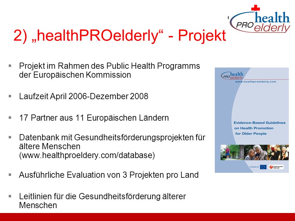 2) „healthPROelderly - Projekt