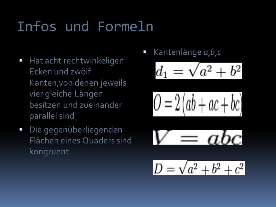 Infos und Formeln Kantenlänge a,b,c