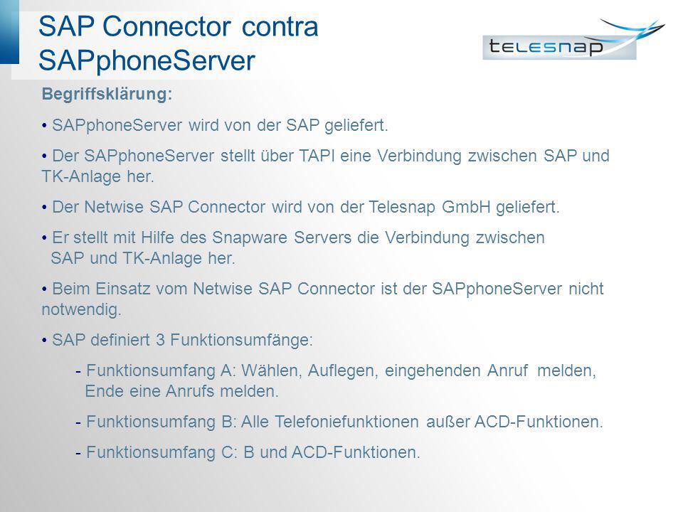 SAP Connector contra SAPphoneServer