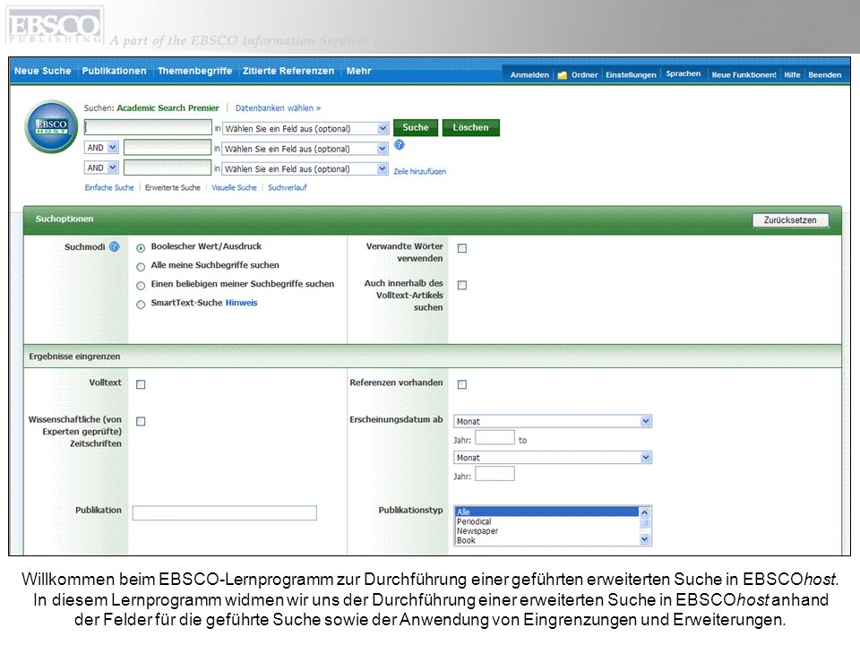Willkommen beim EBSCO-Lernprogramm zur Durchführung einer geführten erweiterten Suche in EBSCOhost.