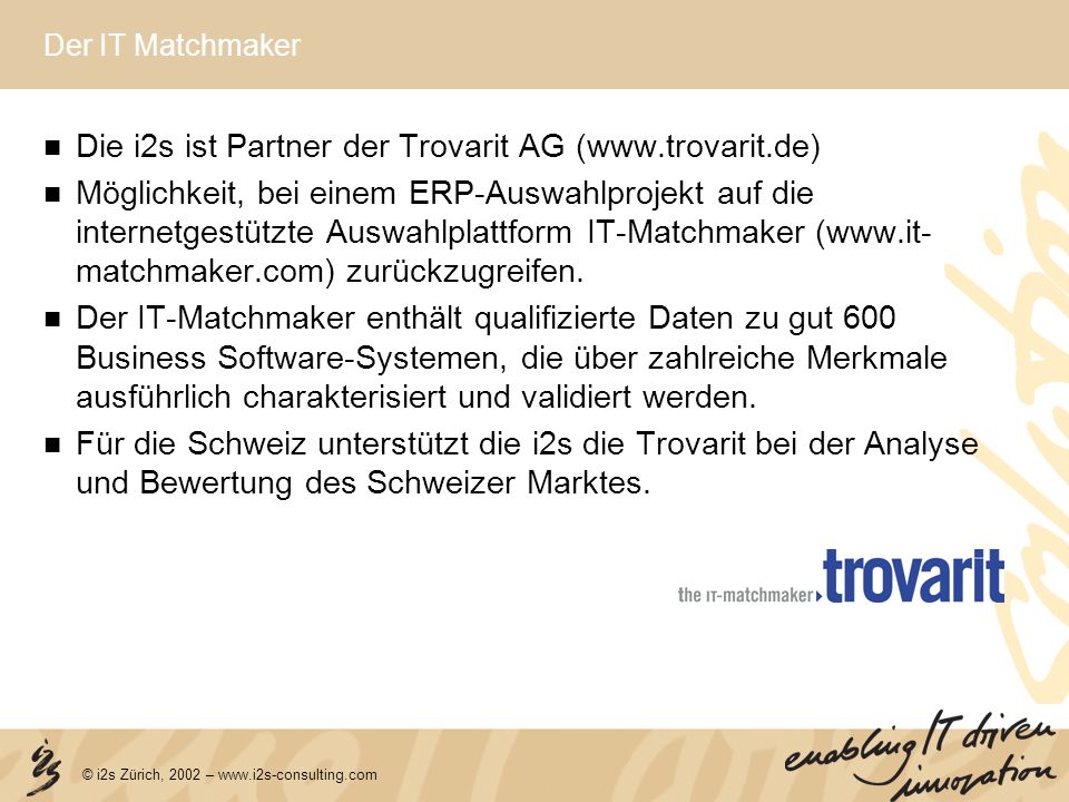 Die i2s ist Partner der Trovarit AG (