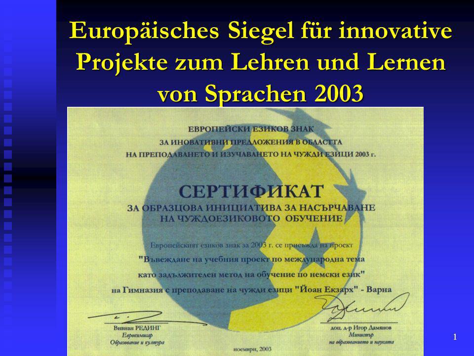 Europäisches Siegel für innovative Projekte zum Lehren und Lernen von Sprachen 2003
