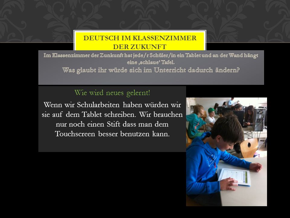 Deutsch im Klassenzimmer der Zukunft