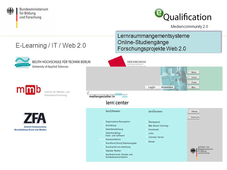 E-Learning / IT / Web 2.0 Lernraummangementsysteme Online-Studiengänge