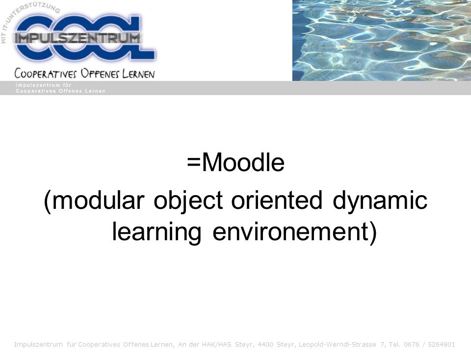 (modular object oriented dynamic learning environement)