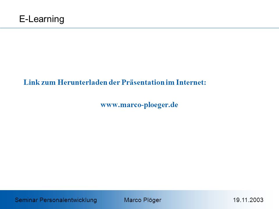 E-Learning Link zum Herunterladen der Präsentation im Internet: