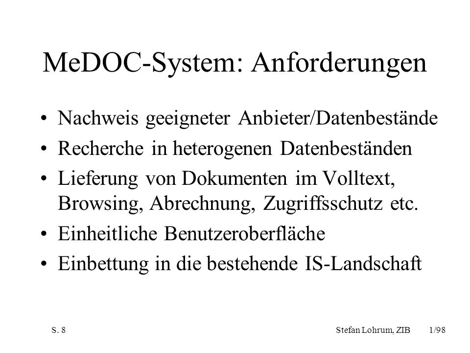 MeDOC-System: Anforderungen