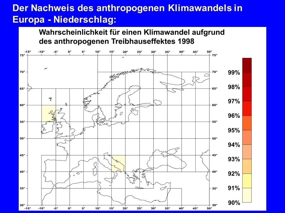 Der Nachweis des anthropogenen Klimawandels in Europa - Niederschlag: