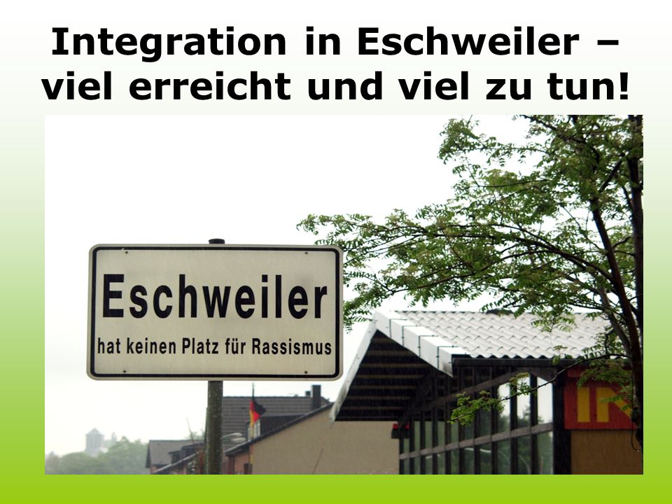 Integration in Eschweiler – viel erreicht und viel zu tun!