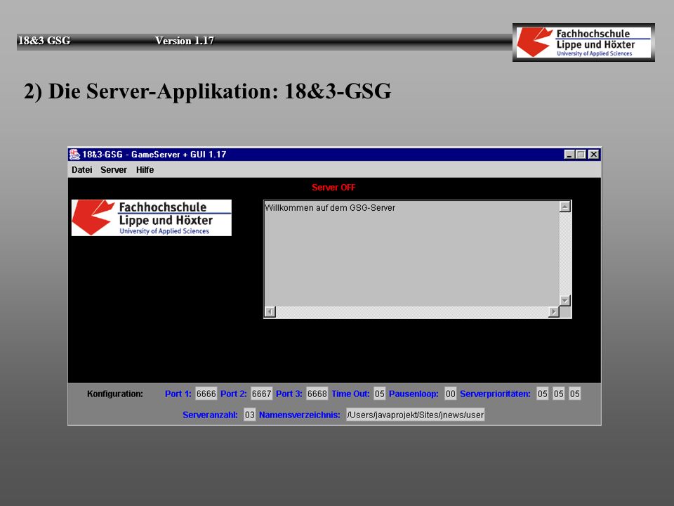 2) Die Server-Applikation: 18&3-GSG