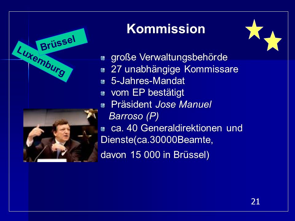 Kommission Brüssel Luxemburg große Verwaltungsbehörde