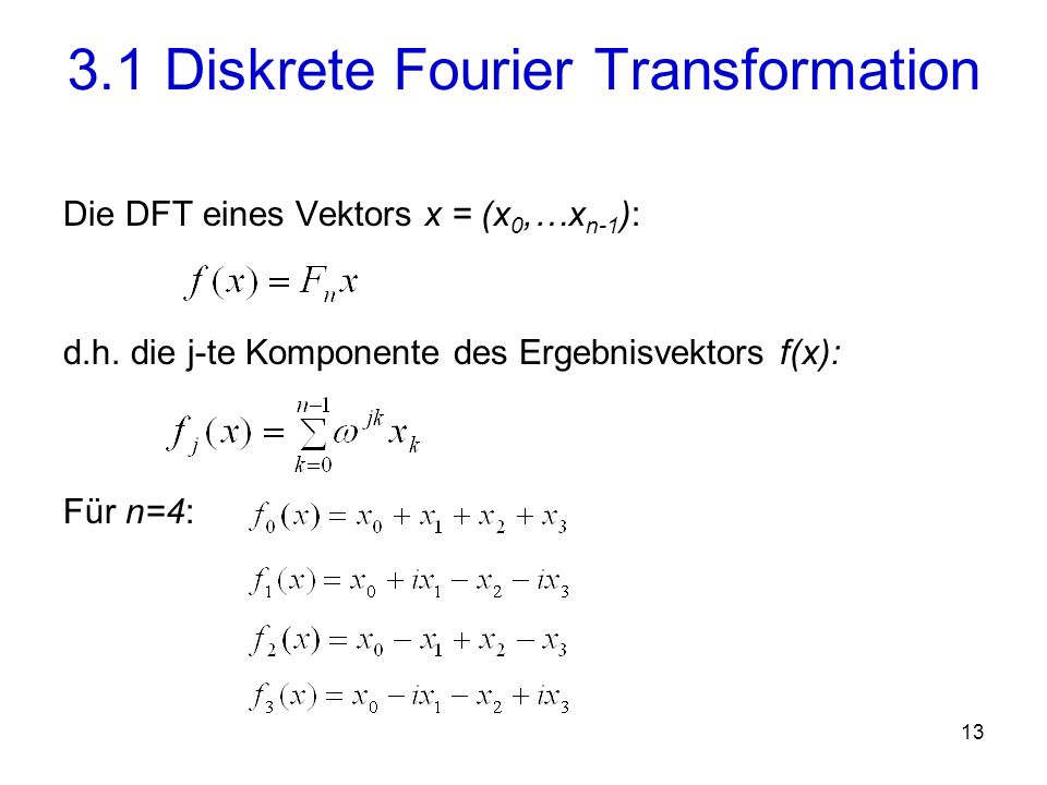 3.1 Diskrete Fourier Transformation