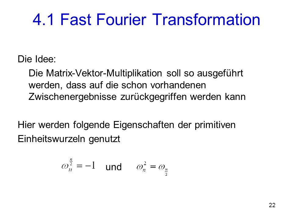 4.1 Fast Fourier Transformation
