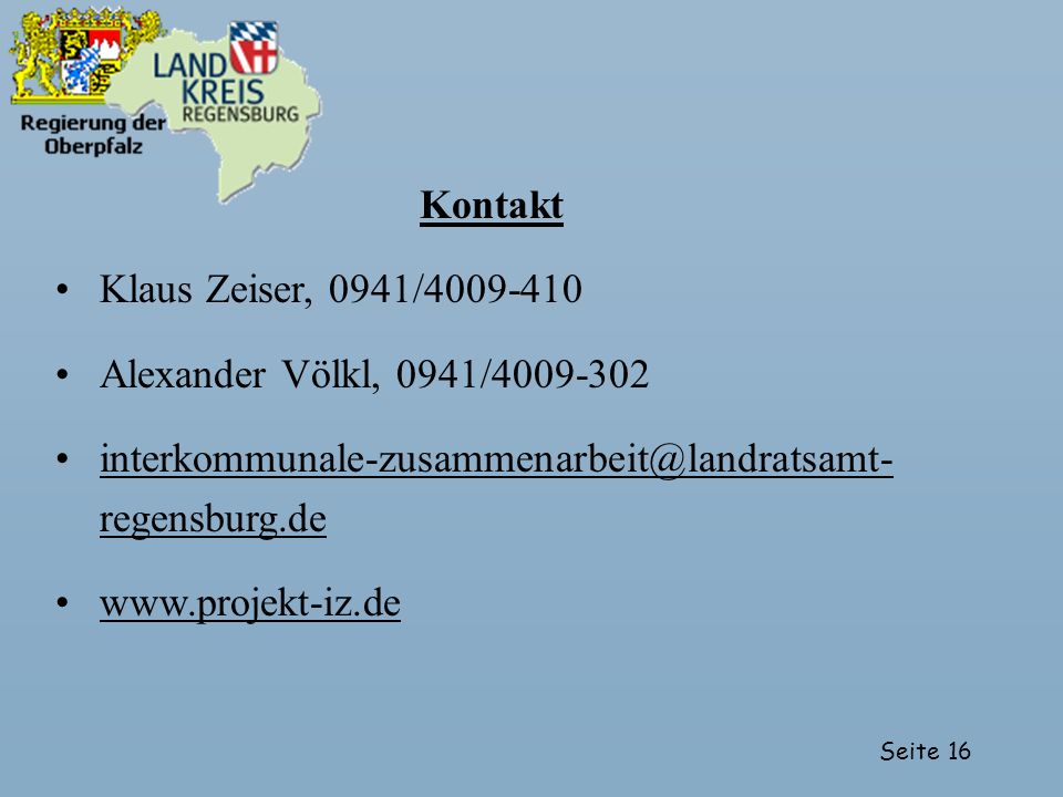 Kontakt Klaus Zeiser, 0941/ Alexander Völkl, 0941/