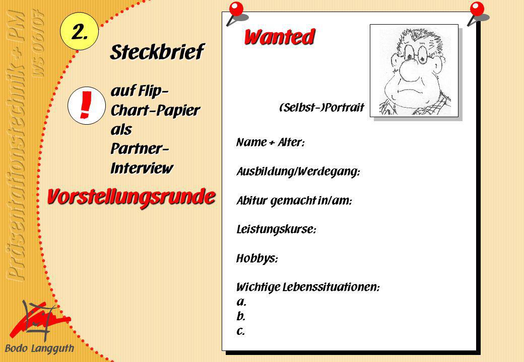 Wanted Steckbrief Vorstellungsrunde auf Flip-Chart-Papier als
