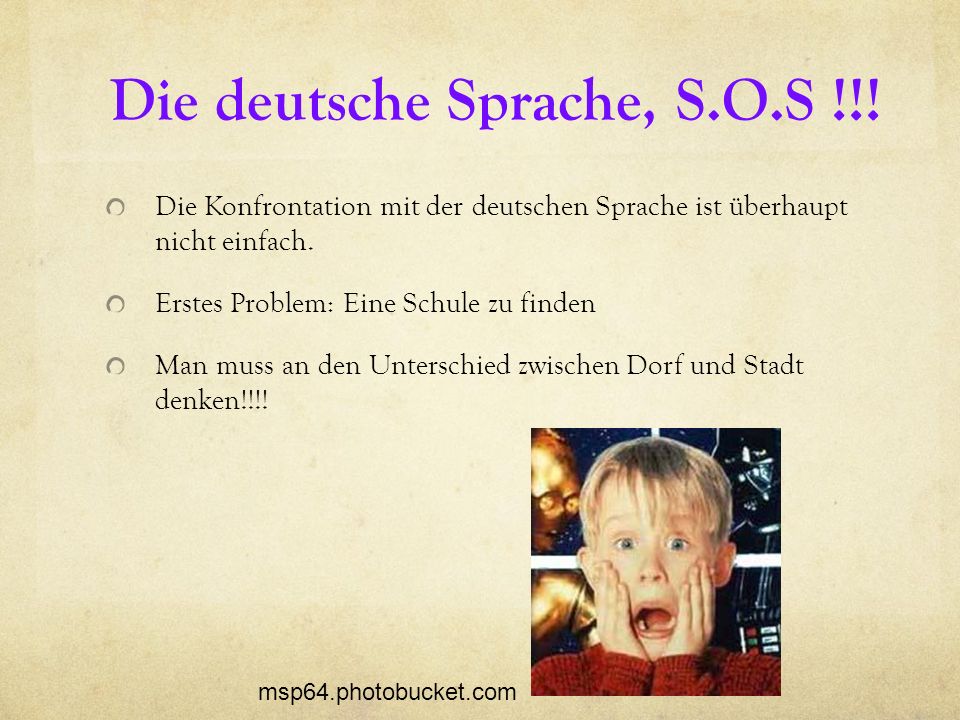 Die deutsche Sprache, S.O.S !!!