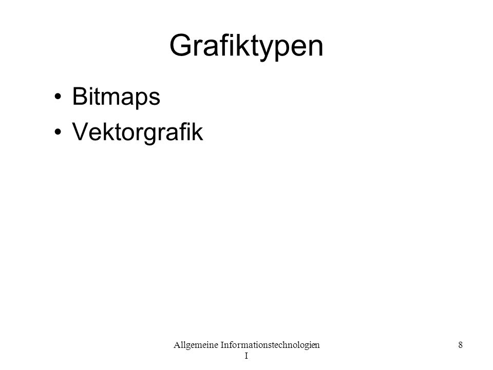 Grafiktypen Bitmaps Vektorgrafik