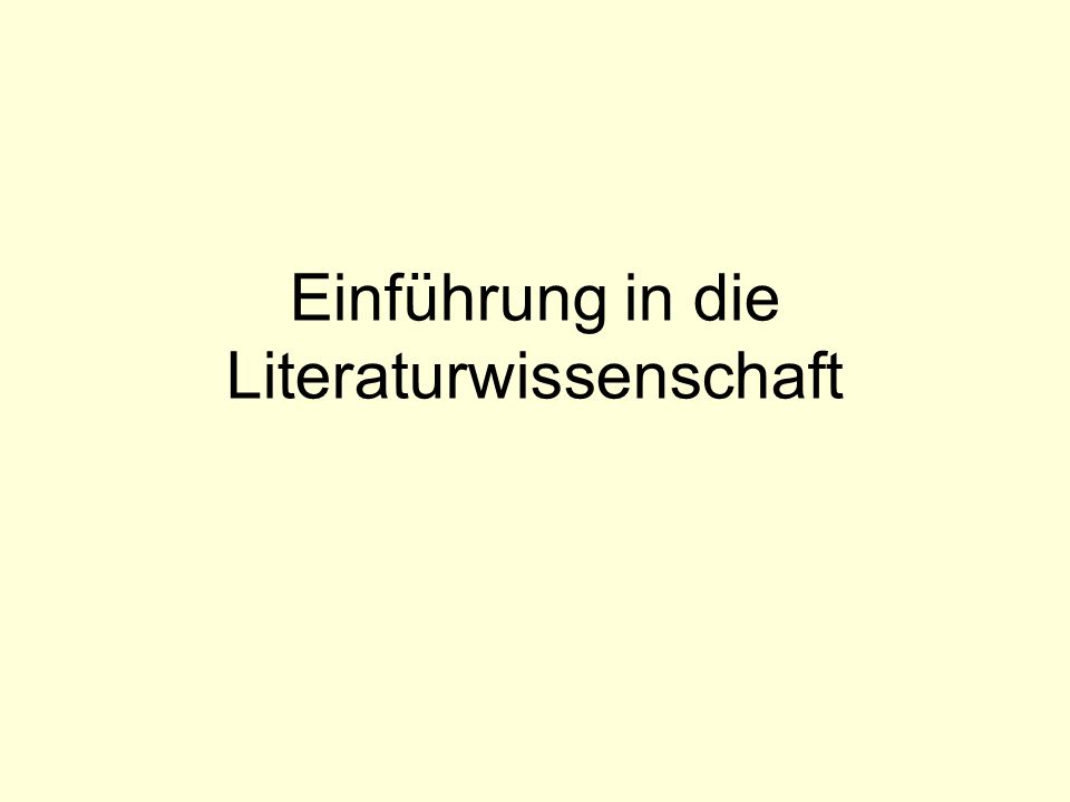Einführung in die Literaturwissenschaft