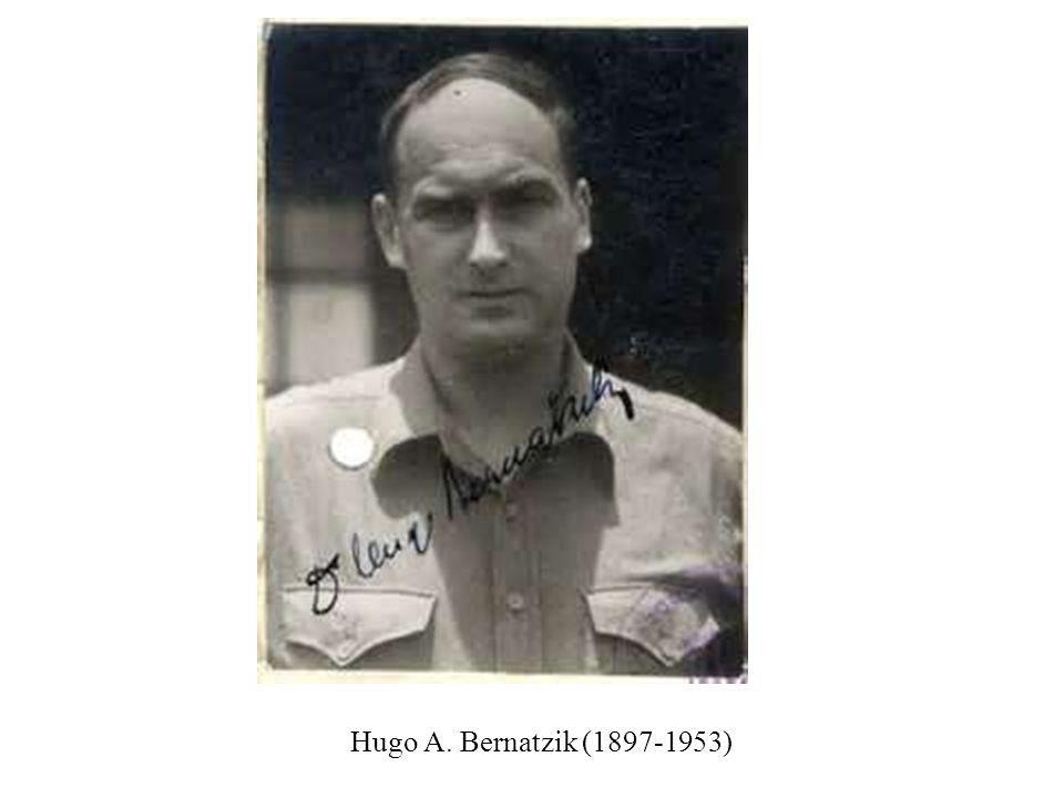 Hugo A. Bernatzik ( )
