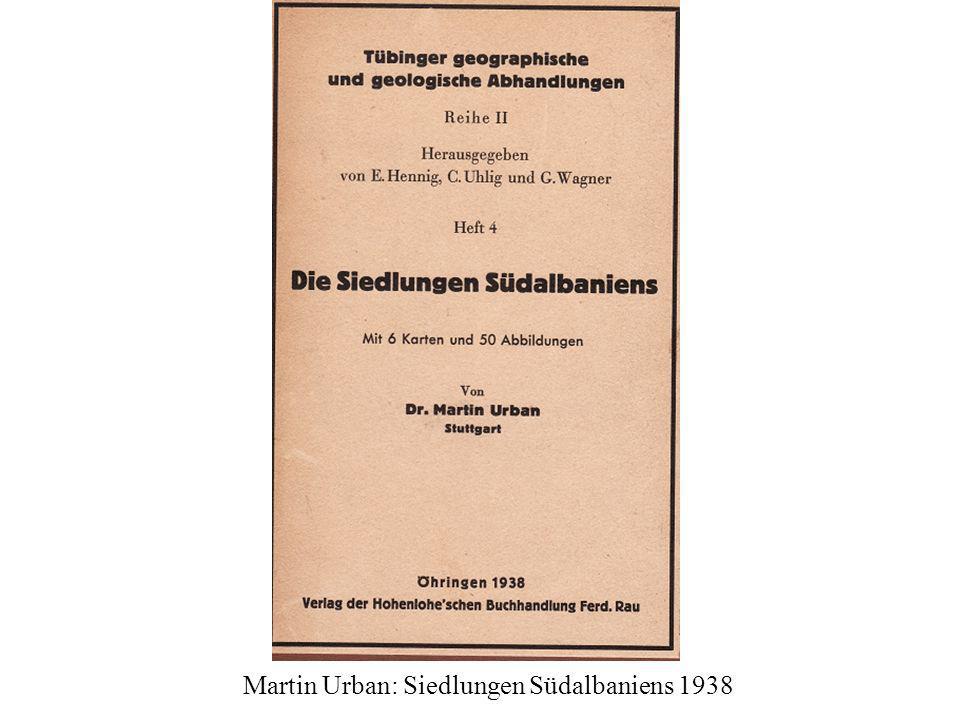 Martin Urban: Siedlungen Südalbaniens 1938