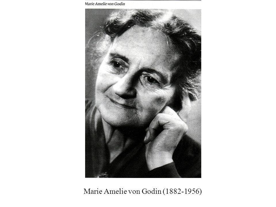 Marie Amelie von Godin ( )