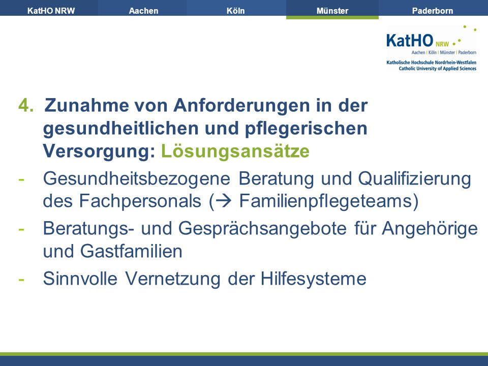 4. Zunahme von Anforderungen in der gesundheitlichen und pflegerischen Versorgung: Lösungsansätze