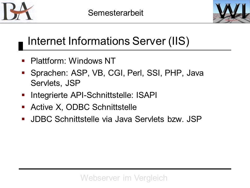 Internet Informations Server (IIS)