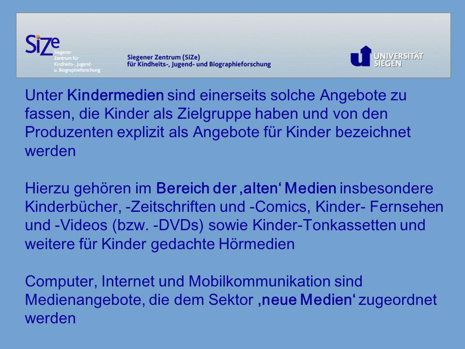 Unter Kindermedien sind einerseits solche Angebote zu fassen, die Kinder als Zielgruppe haben und von den Produzenten explizit als Angebote für Kinder bezeichnet werden