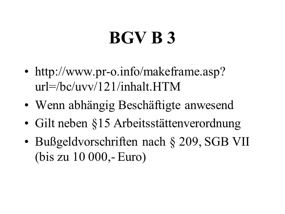BGV B 3   url=/bc/uvv/121/inhalt.HTM