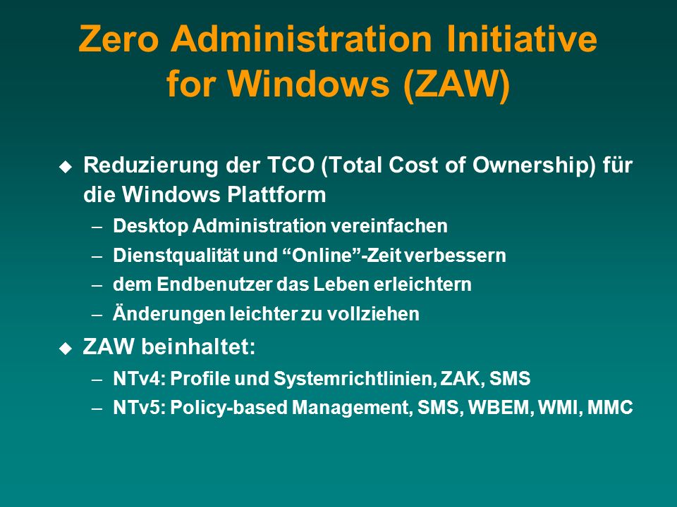 Zero Administration Initiative for Windows (ZAW)