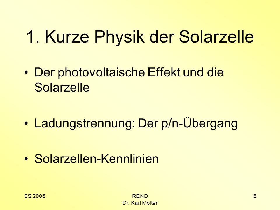 1. Kurze Physik der Solarzelle