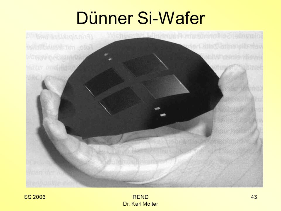 Dünner Si-Wafer SS 2006 REND Dr. Karl Molter