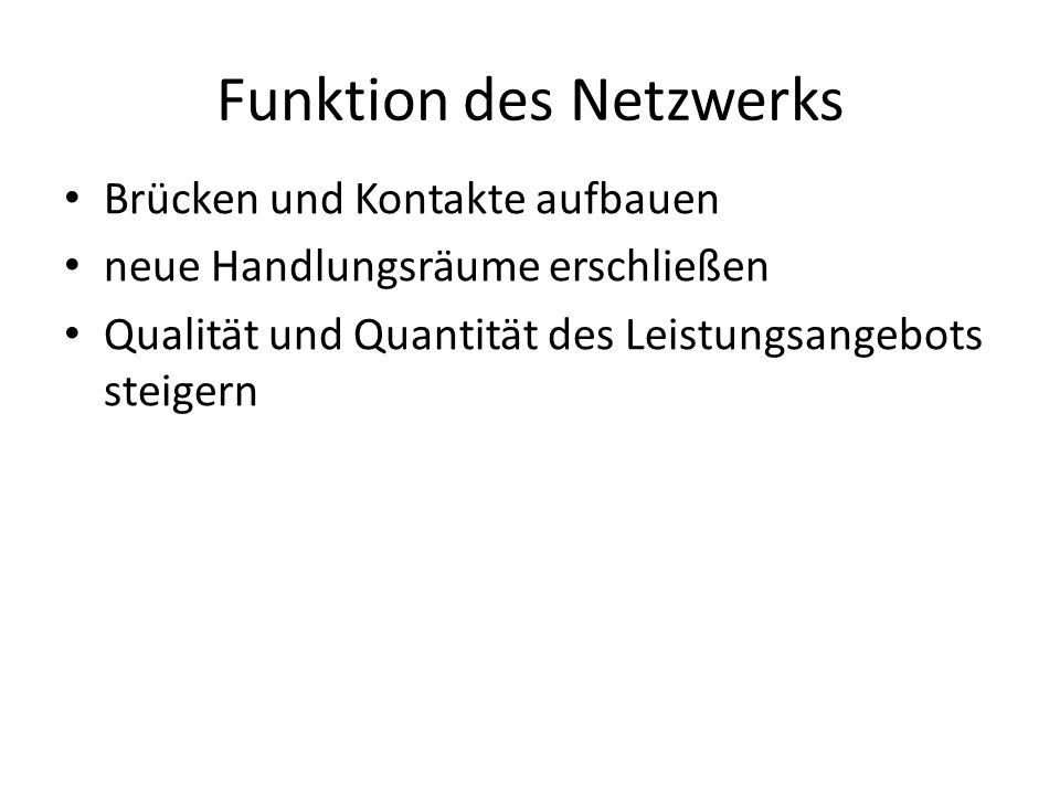 Funktion des Netzwerks