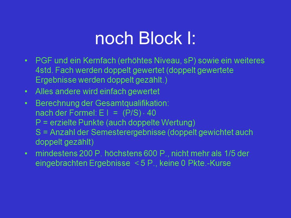 noch Block I: