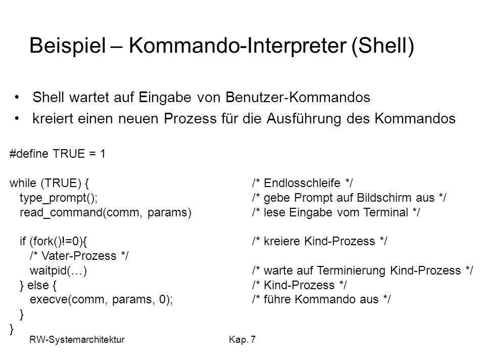 Beispiel – Kommando-Interpreter (Shell)