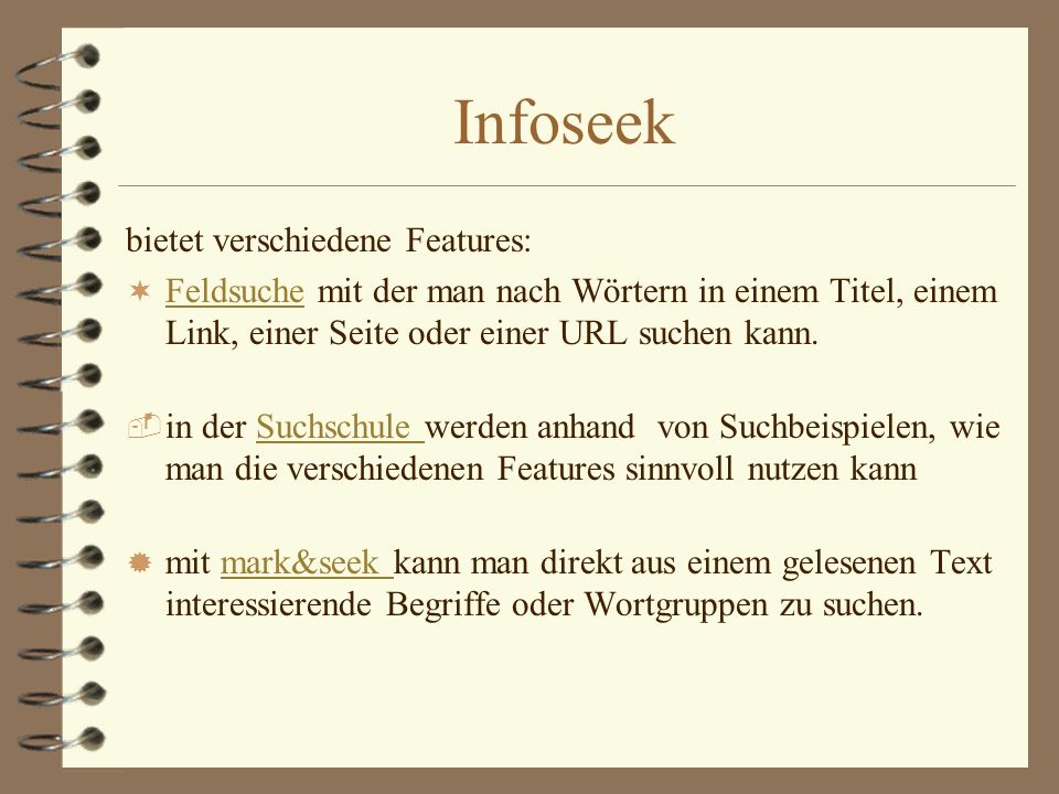 Infoseek bietet verschiedene Features: