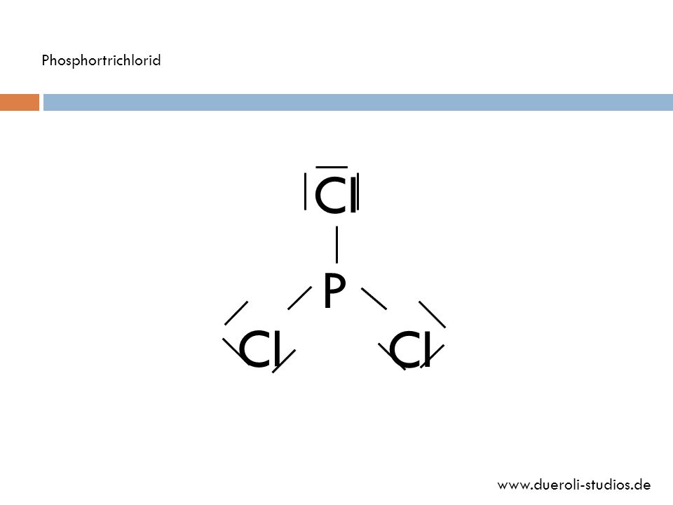 Phosphortrichlorid Cl P Cl Cl