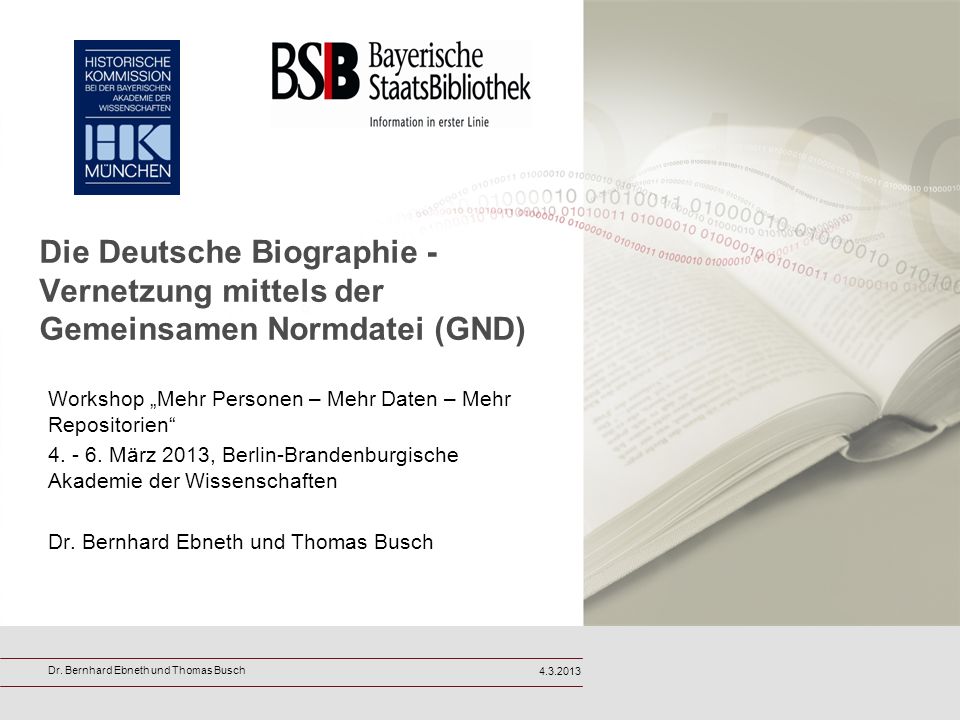 Die Deutsche Biographie - Vernetzung mittels der Gemeinsamen Normdatei (GND)