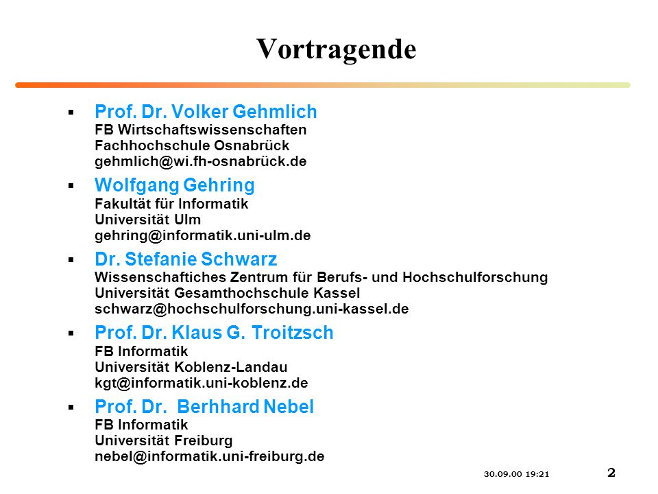 Vortragende Prof. Dr. Volker Gehmlich FB Wirtschaftswissenschaften Fachhochschule Osnabrück
