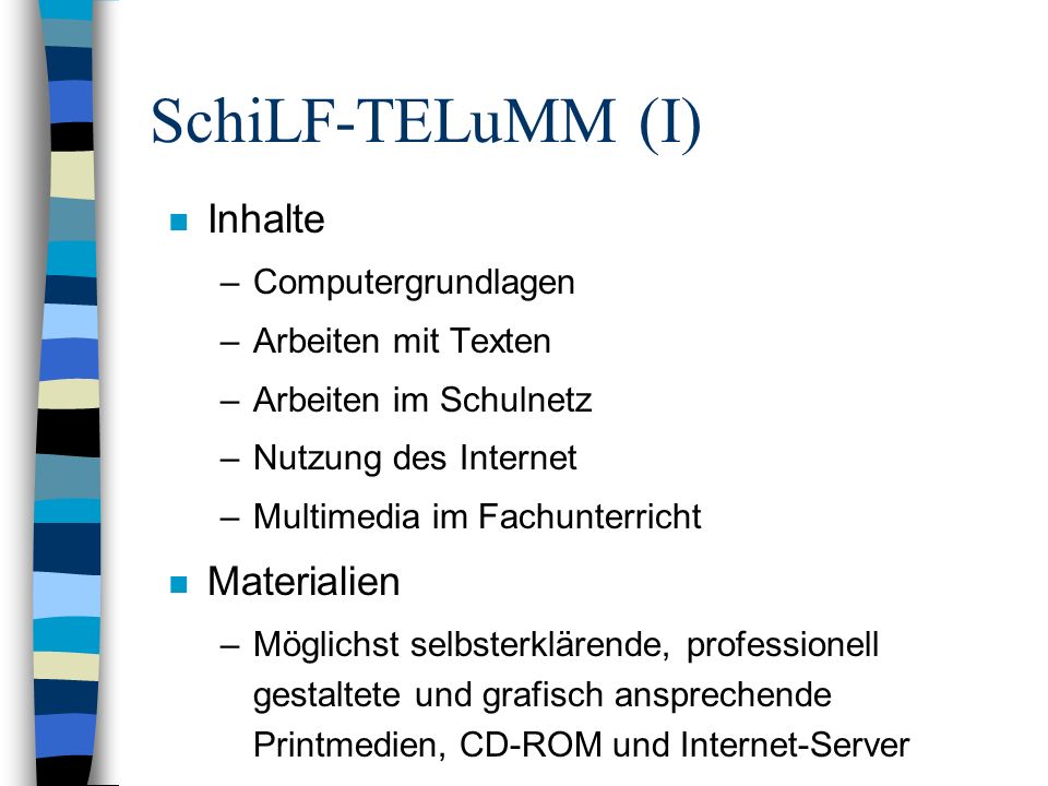 SchiLF-TELuMM (I) Inhalte Materialien Computergrundlagen