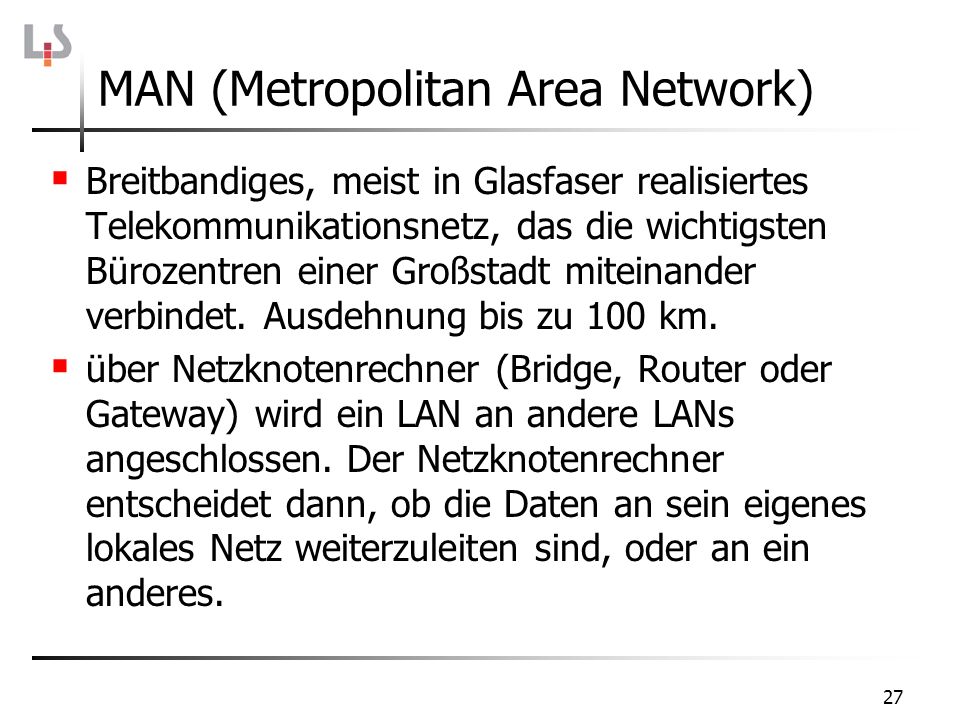 MAN (Metropolitan Area Network)