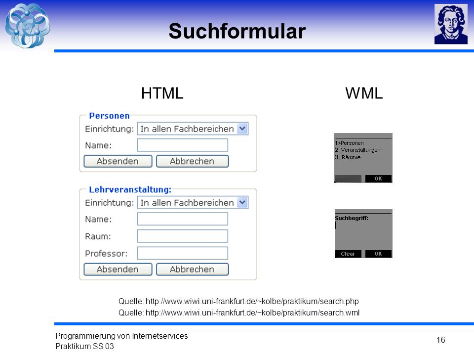 Suchformular HTML. WML. Quelle: