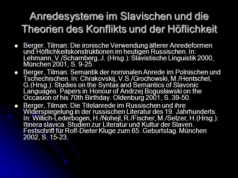 Anredesysteme im Slavischen und die Theorien des Konflikts und der Höflichkeit